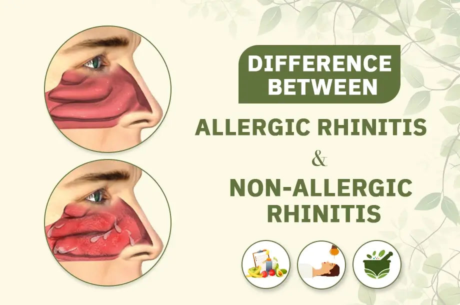 Ayurvedic perspective on the difference between Allergic Rhinitis & Non-Allergic Rhinitis
