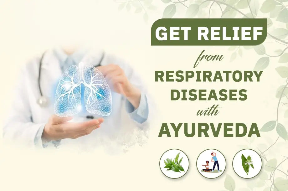 Complete Ayurvedic Guidance for the Prevention of Respiratory Diseases