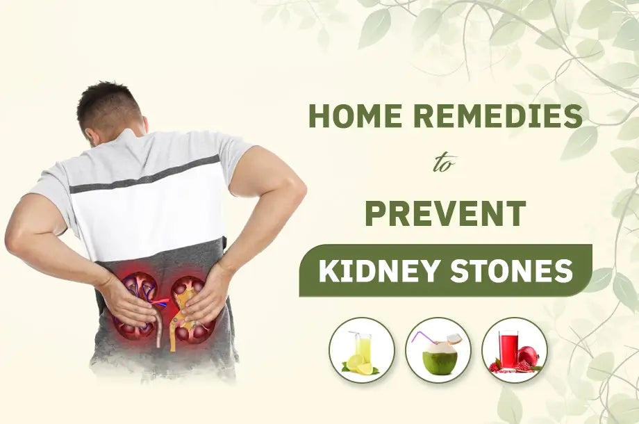 Adopt these 7 Home Remedies for Easy Prevention From Kidney Stones
