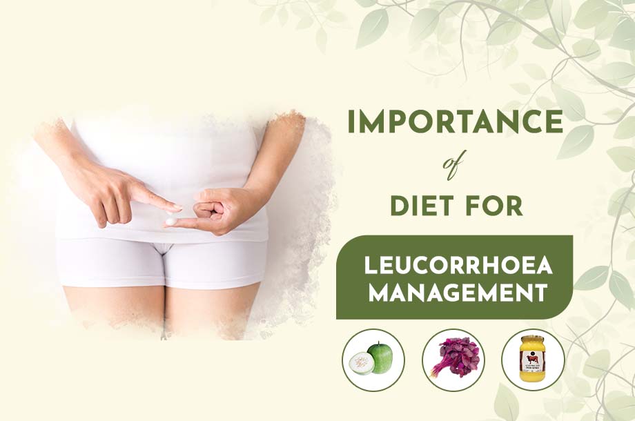 Importance of diet for Leucorrhoea Management