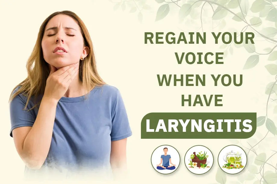 Tips For Laryngitis: Regain your voice when you have laryngitis