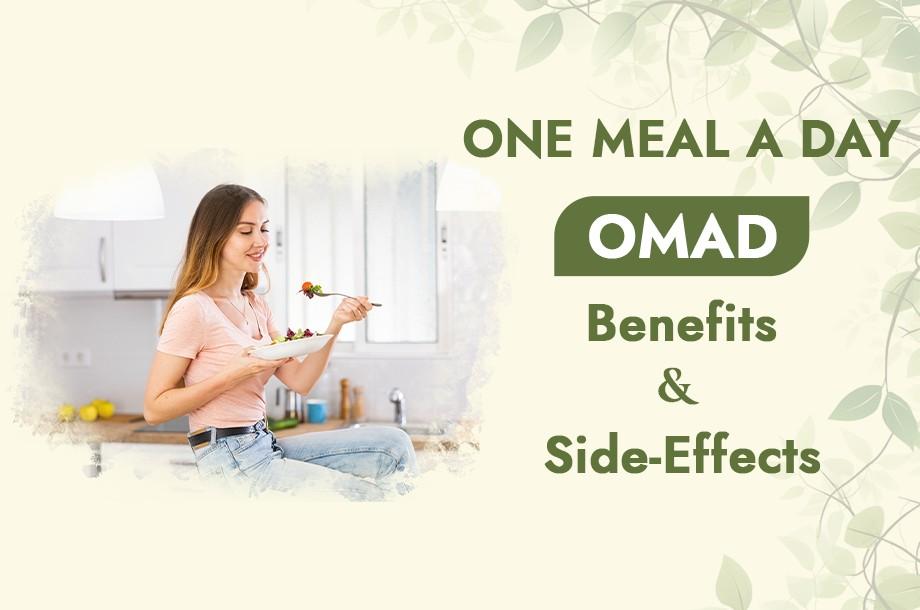 OMAD Diet - Benefits and side-effects