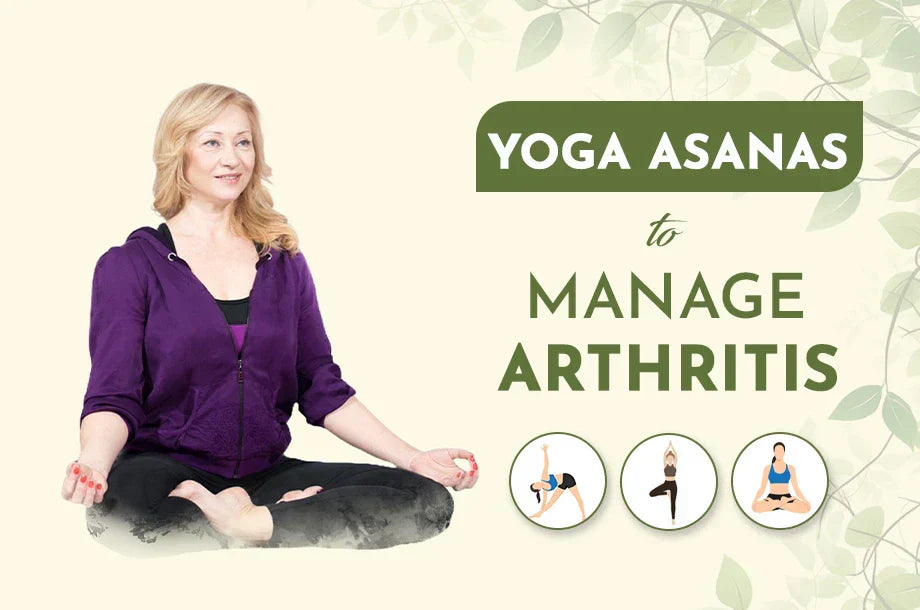 Adopt these Yoga Asanas to manage Arthritis suggested by Ayurvedic Experts