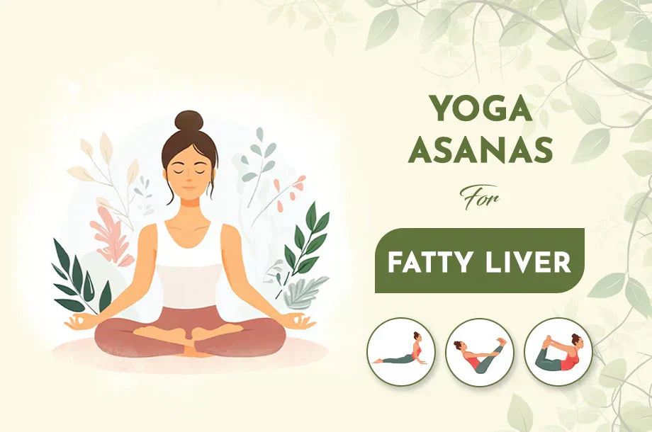 Yoga Asanas for Fatty Liver